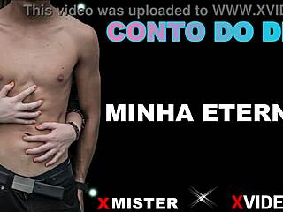 minha eterna, a brazilian amateur story unfolding in everyday life.